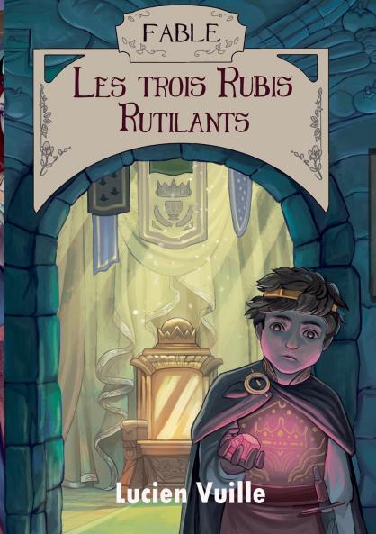 Les Trois Rubis rutilants