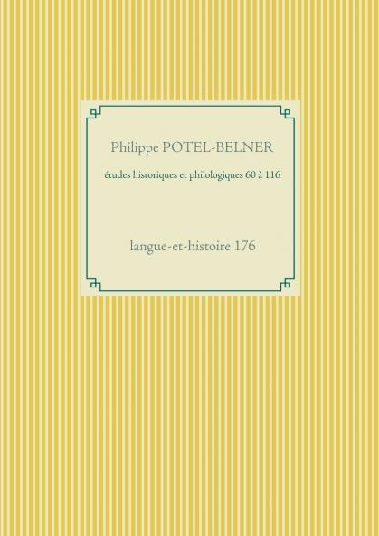 études historiques et philologiques 60 à 116
