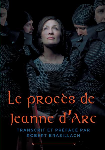 Le procès de Jeanne d'Arc