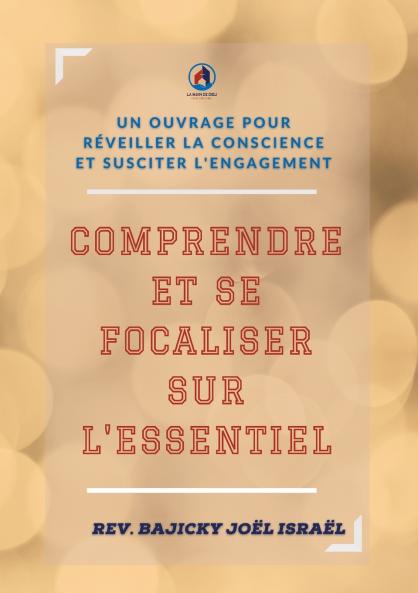 Comprendre et se focaliser sur l'essentiel