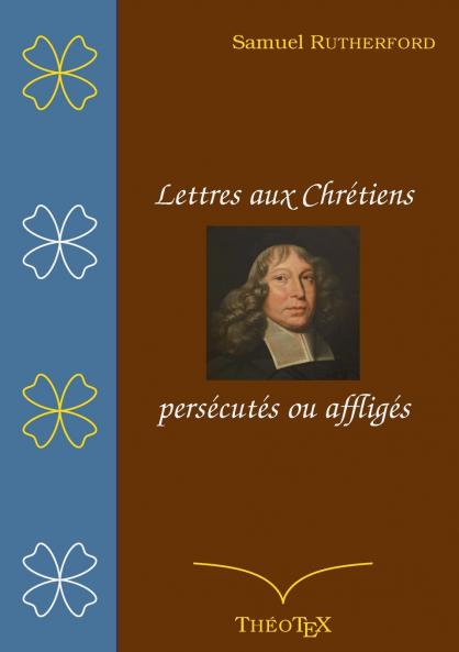 Lettres aux chrétiens persécutés ou affligés