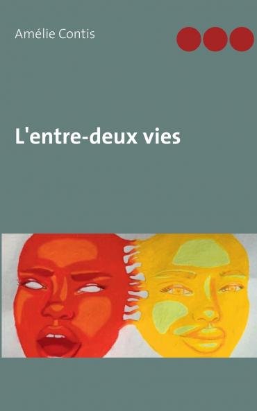 L'entre-deux vies