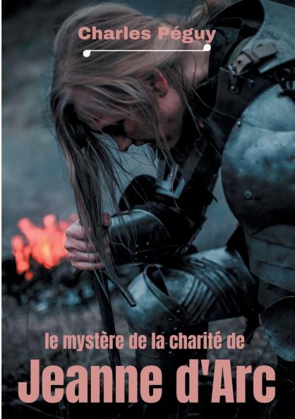 Le Mystère de la charité de Jeanne d'Arc