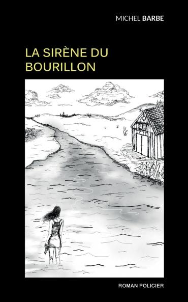 La sirène du Bourillon
