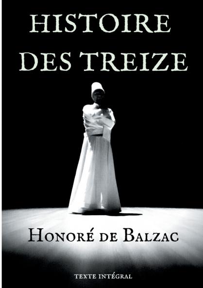 Histoire des Treize