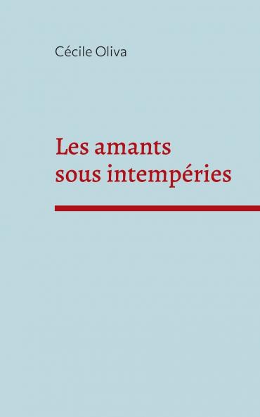 Les amants sous intemp��ries