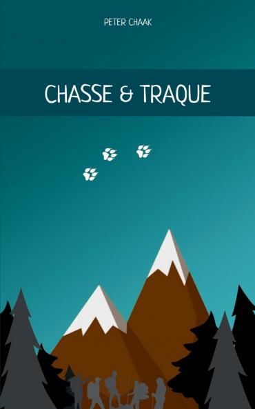 Chasse & Traque