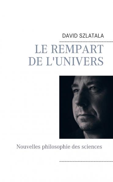 Le rempart de l'univers