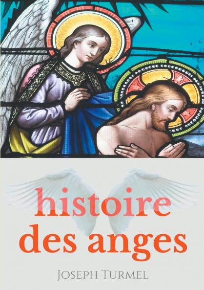 Histoire des anges
