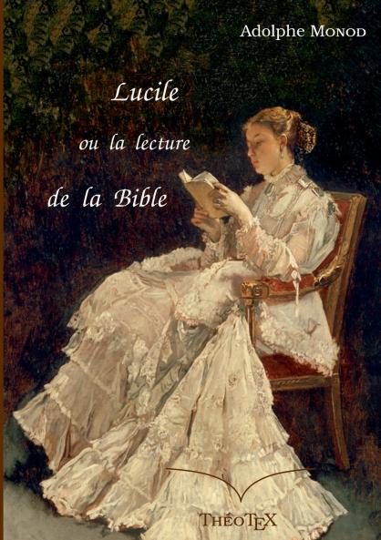 Lucile ou la lecture de la Bible