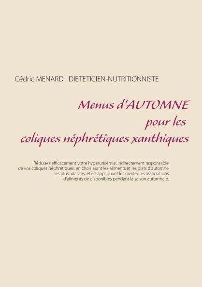 Menus d'automne pour les coliques néphrétiques xanthiques