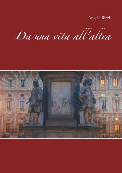 Da una vita all'altra