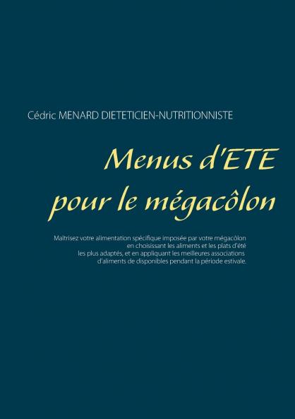 Menus d'été pour le mégacôlon