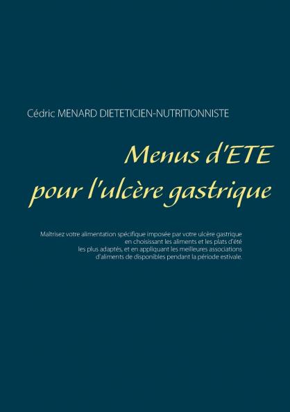 Menus d'été pour l'ulcère gastrique