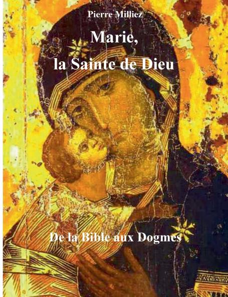 Marie la Sainte de Dieu