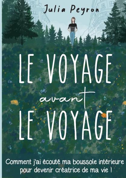 Le Voyage avant le Voyage