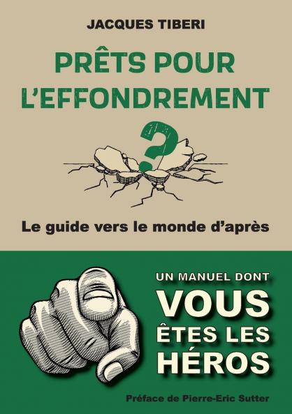 Prêts pour l'effondrement ?
