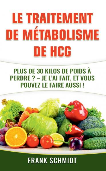 Le traitement de métabolisme de hCG