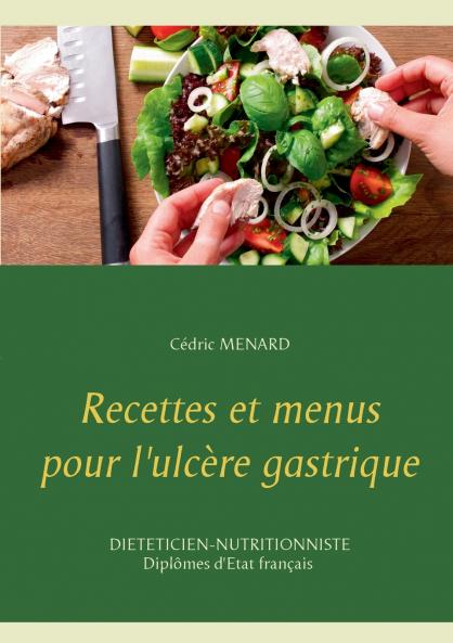 Recettes et menus pour l'ulcère gastrique