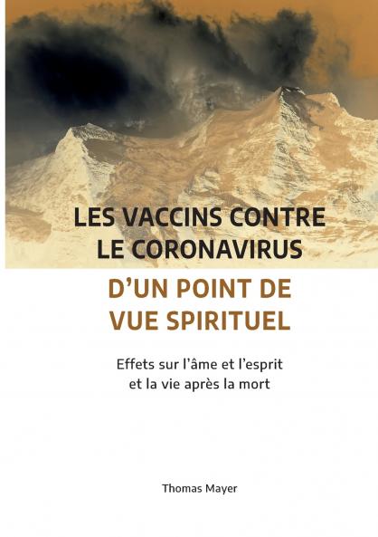 Les vaccins contre le coronavirus d'un point de vue spirituel