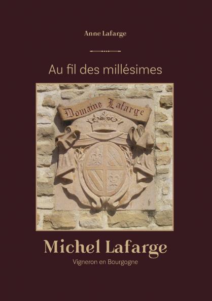 Au fil des millesimes