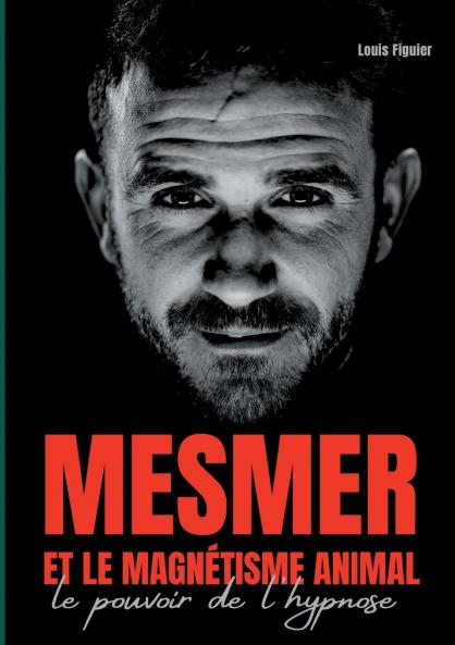Mesmer et le magnétisme animal