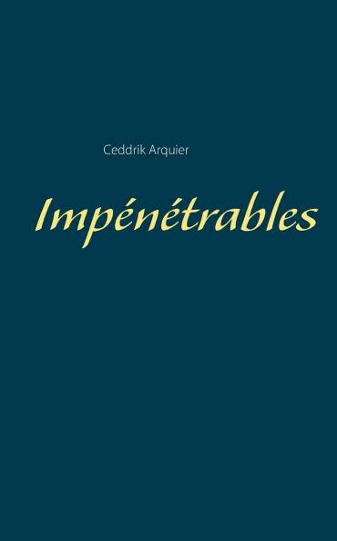 Impénétrables