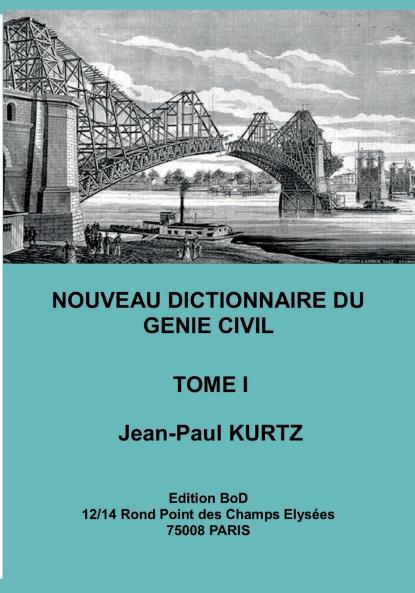 Nouveau Dictionnaire du Génie Civil