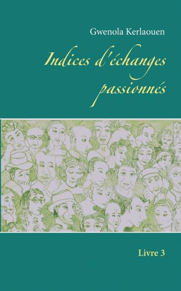 Indices d'échanges passionnés