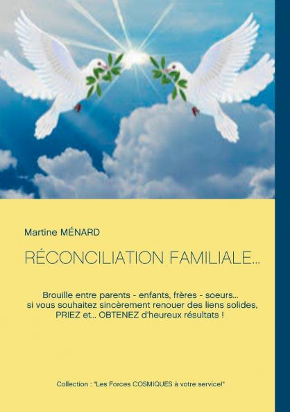 R��CONCILIATION FAMILIALE...
