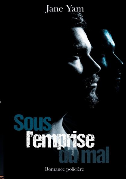 Sous l'emprise du mal