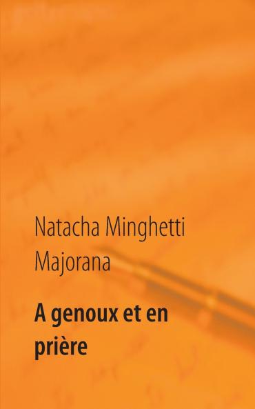 A genoux et en prière