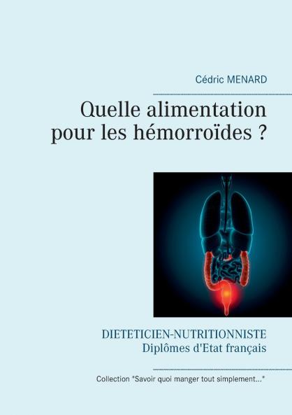 Quelle alimentation pour les hémorroïdes ?