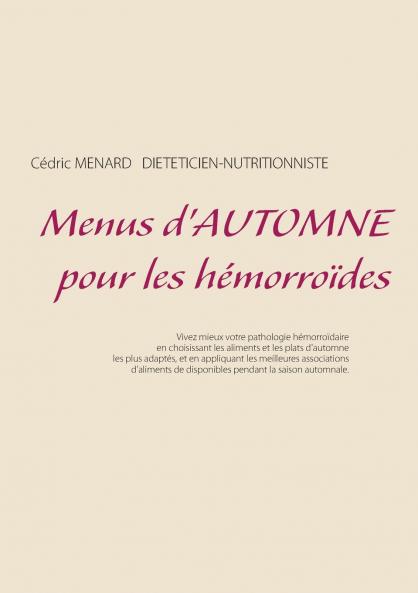 Menus d'automne pour les hémorroïdes
