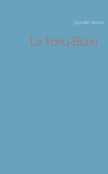 Le Tohu-Bohu