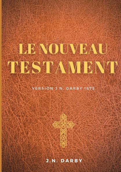 Le Nouveau Testament