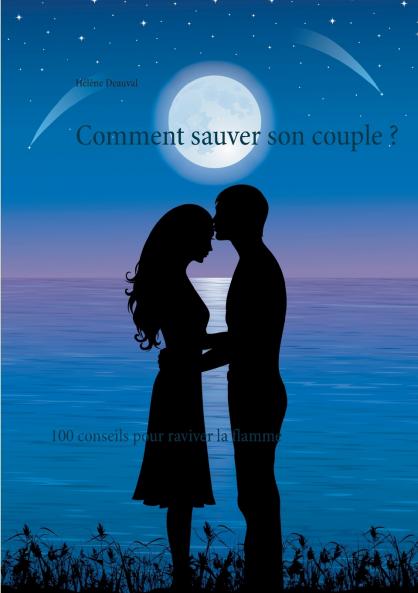 Comment sauver son couple ?
