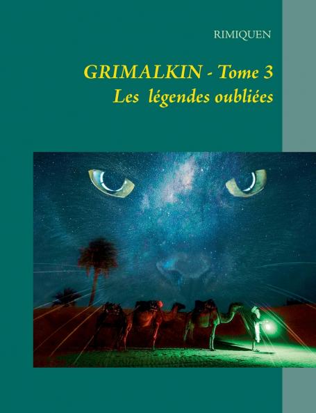 GRIMALKIN TOME III
