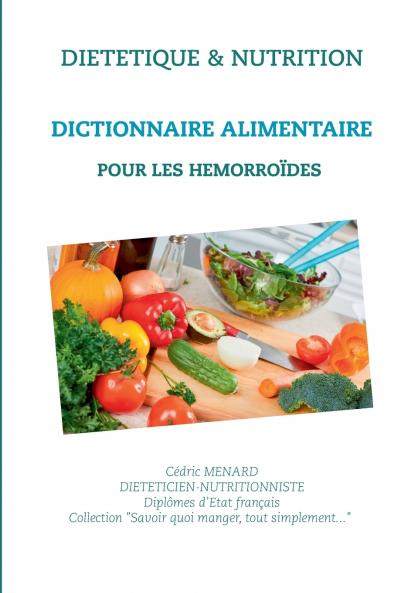 Dictionnaire alimentaire pour les hémorroïdes