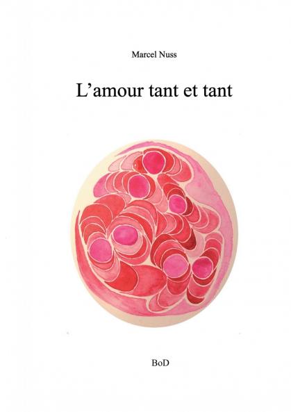 L'amour tant et tant