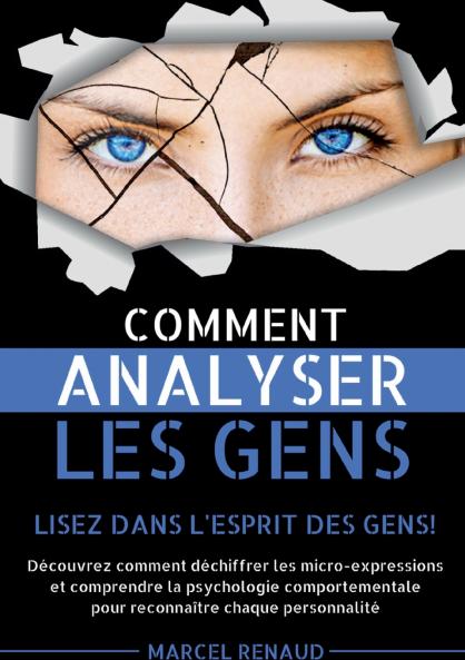 Comment Analyser les Gens