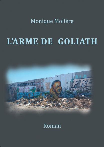 L'arme de Goliath