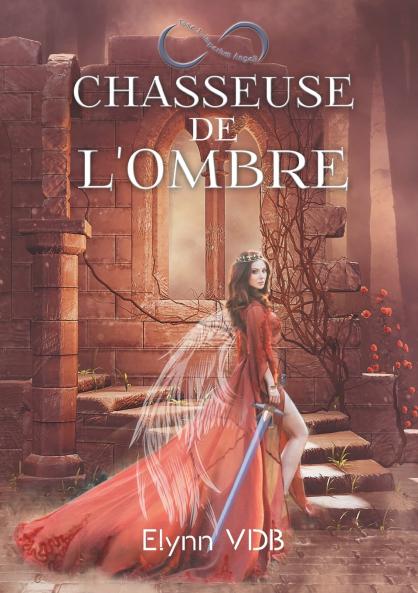 Chasseuse de l'ombre
