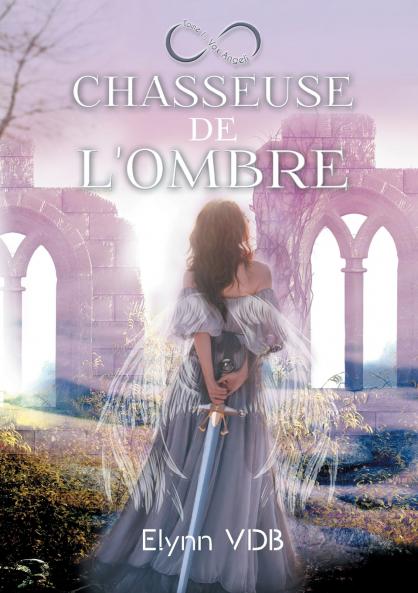 Chasseuse de l'ombre