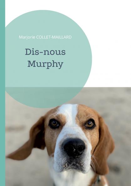 Dis-nous Murphy