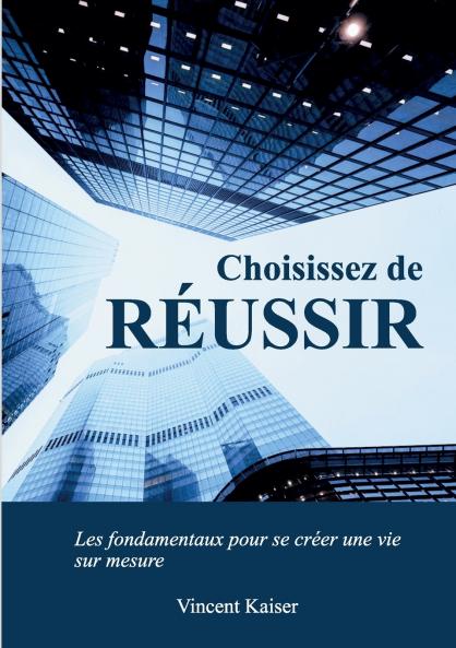 Choisissez de réussir