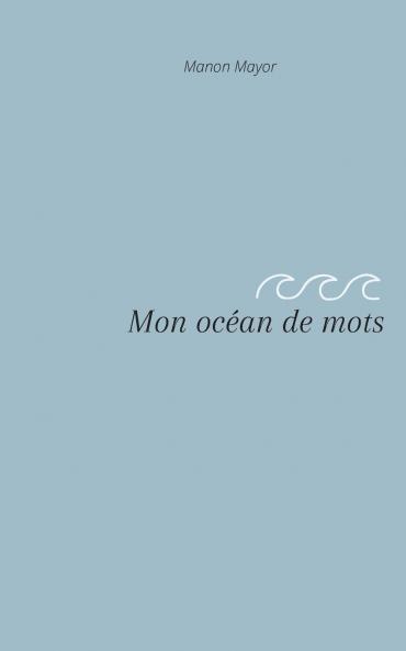 Mon océan de mots