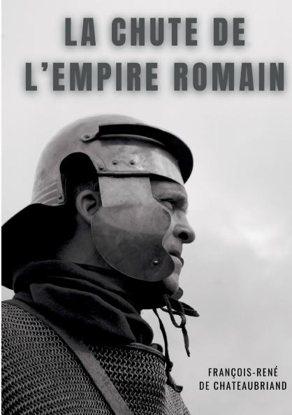 La chute de l'empire romain