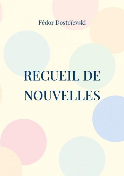 Recueil de Nouvelles