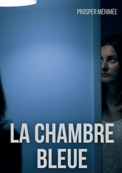 La Chambre bleue